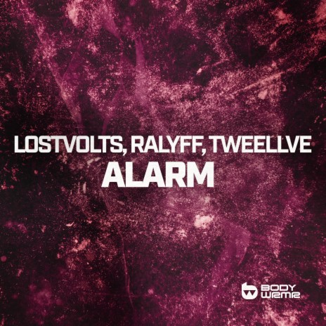 Alarm ft. RALYFF & Tweellve | Boomplay Music