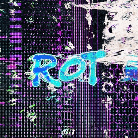 ROT | Boomplay Music