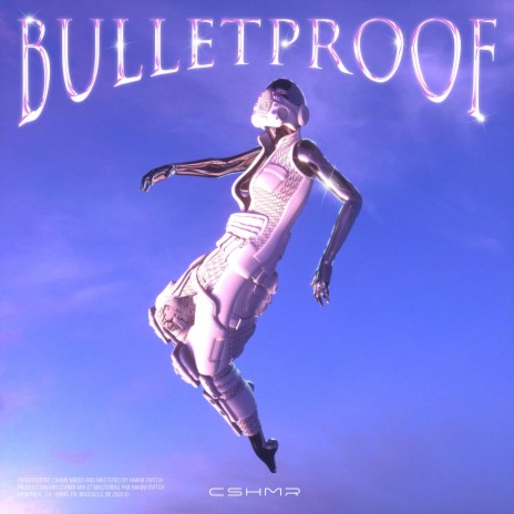 BULLETPROOF | Boomplay Music