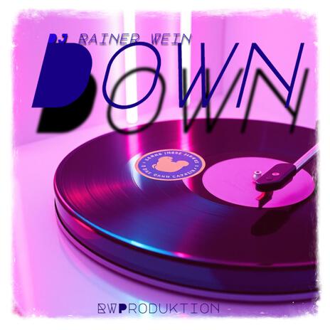 Down | Boomplay Music