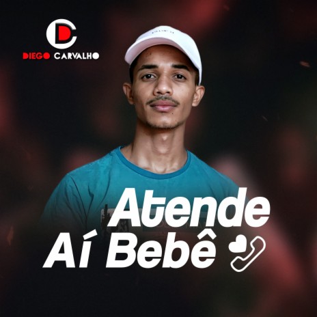 Atende Aí Bebê | Boomplay Music