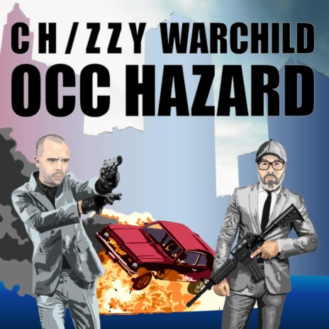 Occ Hazard ft. Warchild | Boomplay Music