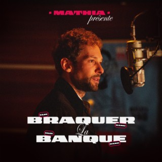 Braquer la banque lyrics | Boomplay Music