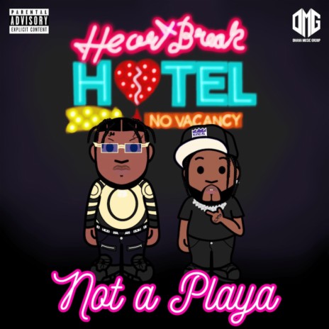 Not A Playa ft. YB! | Boomplay Music