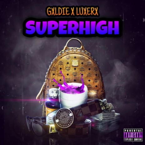 Superhigh ft. Gxldie | Boomplay Music