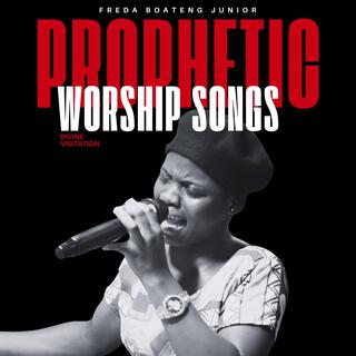 Prophetic Worship Songs_Divine Visitation