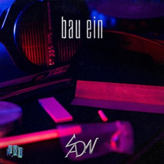 Bau Ein