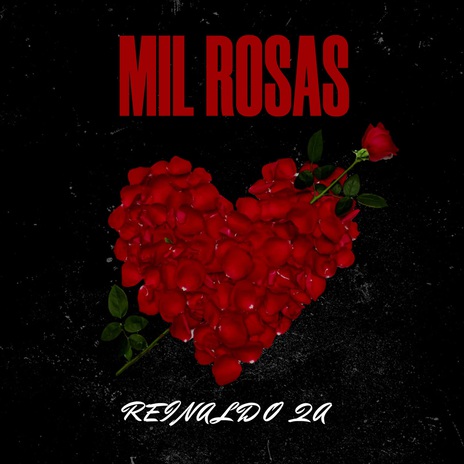 Mil Rosas | Boomplay Music