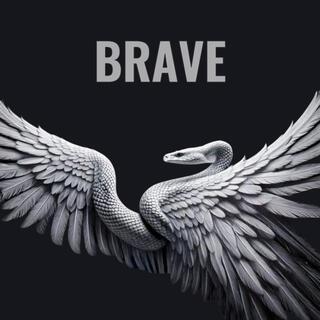 BRAVE