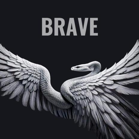 BRAVE | Boomplay Music