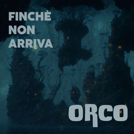 Finchè non arriva | Boomplay Music