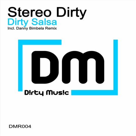Dirty Salsa (Original Mix) | Boomplay Music