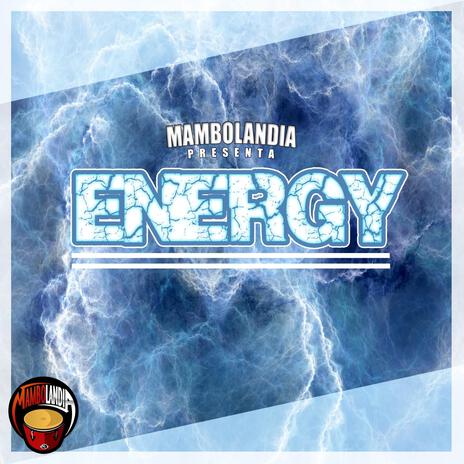 Energy | Boomplay Music