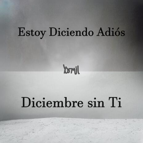 Diciembre sin Ti | Boomplay Music