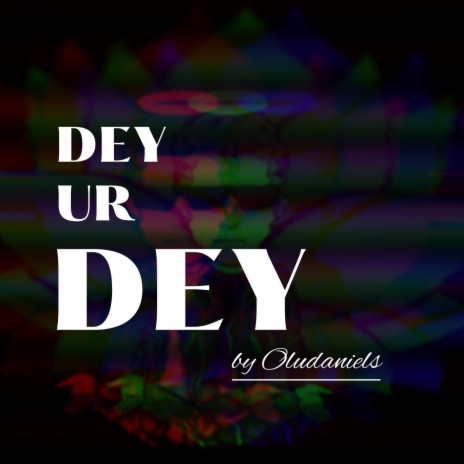 DeyurDey | Boomplay Music