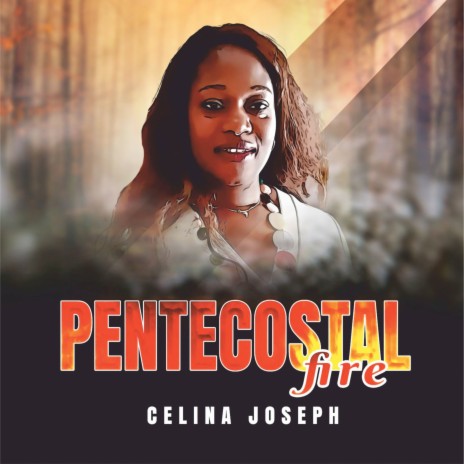 Pentecostal Fire | Boomplay Music