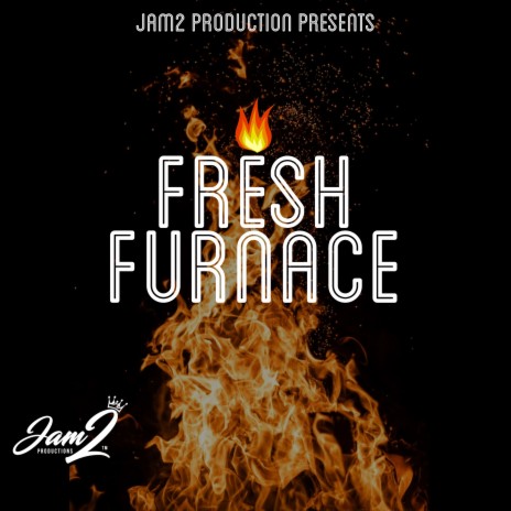 FRESH ft. Furnace