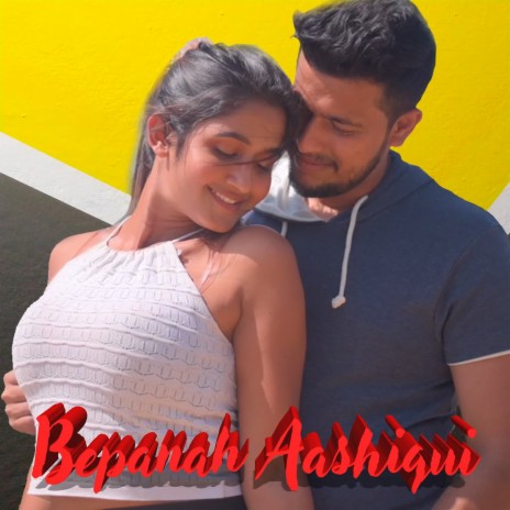 Bepanah Aashiqui | Boomplay Music