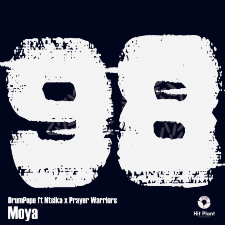 Moya ft. Ntsika & Prayer warriors | Boomplay Music