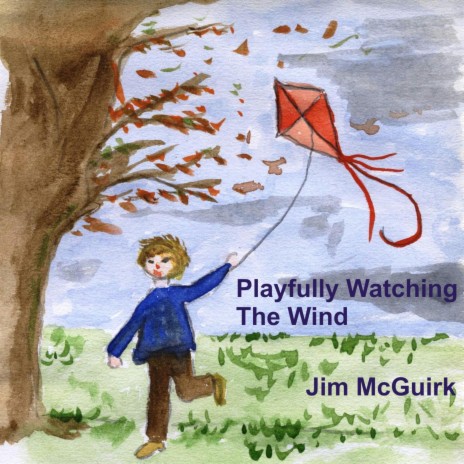 Playfully Watching The Wind | Boomplay Music