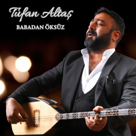 Babadan Öksüz | Boomplay Music