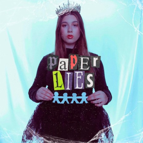 Paper Lies | Boomplay Music