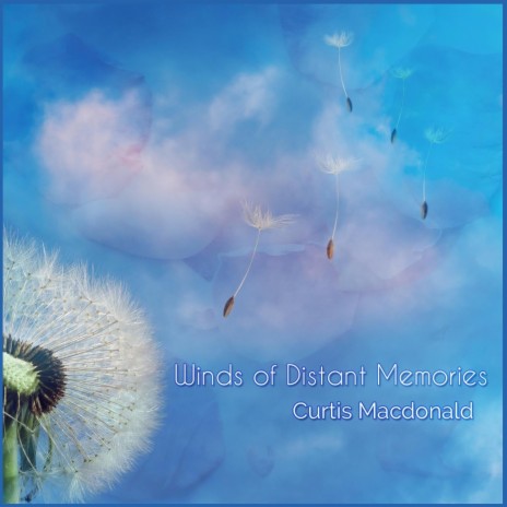 Winds of Distant Memories
