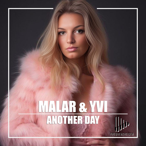 Another Day ft. YVI | Boomplay Music