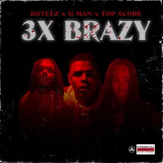 3x Brazy