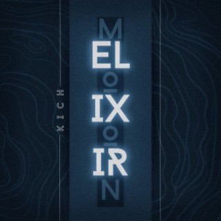 Elixir Moon lyrics | Boomplay Music