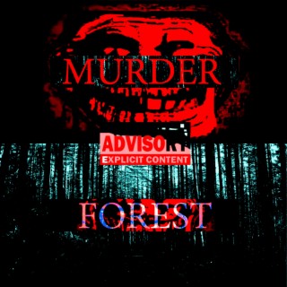 Murder Forest