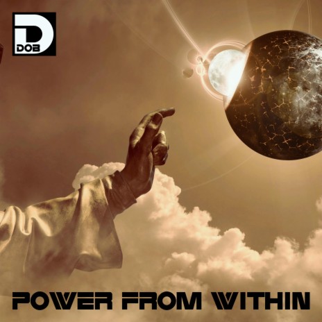 POWER FROM WITHIN | Boomplay Music