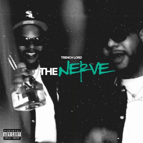 The Nerve | Boomplay Music