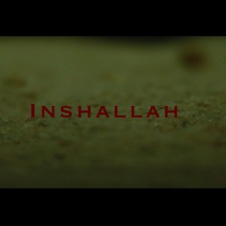 Inshallah lyrics | Boomplay Music