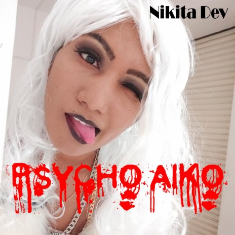 Psycho Aiko | Boomplay Music