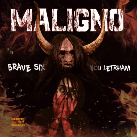 MALIGNO ft. YOU LETRHAM