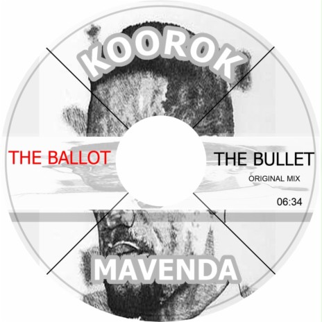 the ballot or the bullet (original mix)