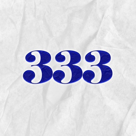 333 | Boomplay Music