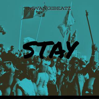 STAY