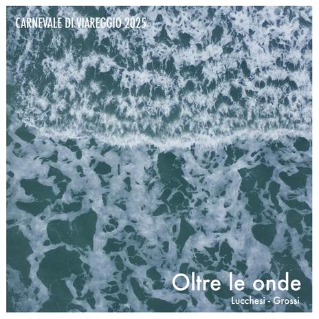 OLTRE LE ONDE | Boomplay Music