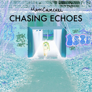 Chasing Echoes (Alt. Version)