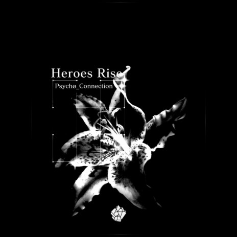 Heroes Rise | Boomplay Music