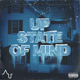 Up State of Mind