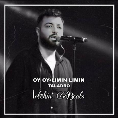 Oy Oy Lımın Lımın (taladro) | Boomplay Music