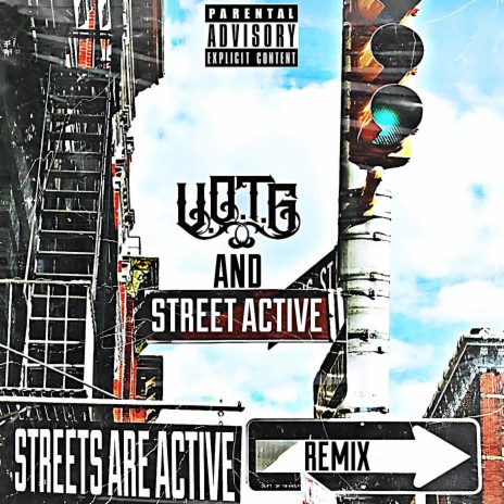 Streets Are Active (Remix) ft. Street Active