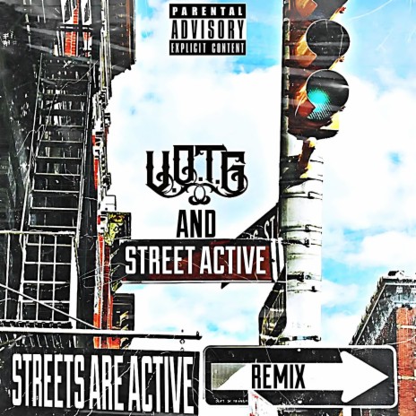 Streets Are Active (Remix) ft. Street Active | Boomplay Music