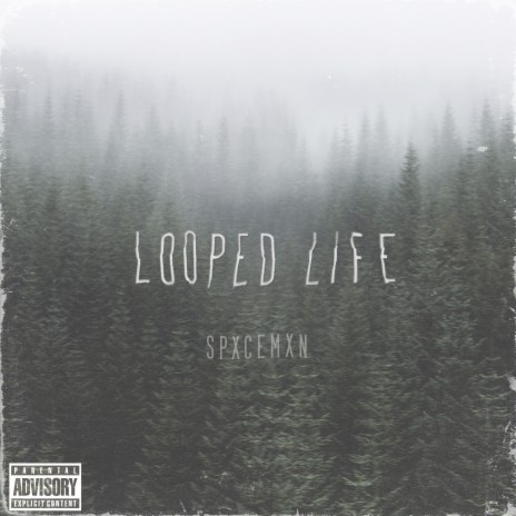 Looped Life | Boomplay Music