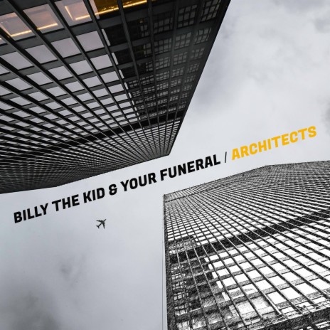Architects ft. Your Funeral | Boomplay Music