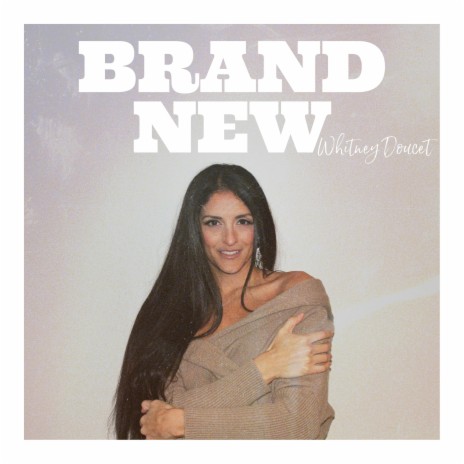 Brand New | Boomplay Music