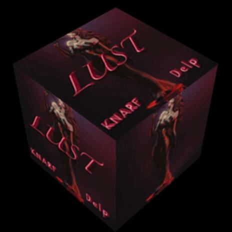 Lust ft. Delp | Boomplay Music